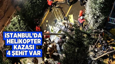 Istanbul helikopter kazası haberi